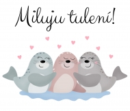 Tričko dětská Miluju tulení!