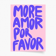 Plakát, More Amor Por Favor, 20x30 cm