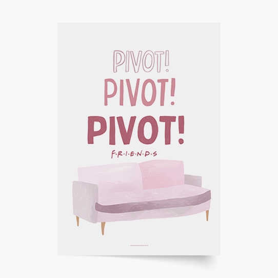Plakát, Přátelé: Pivot, 21x30